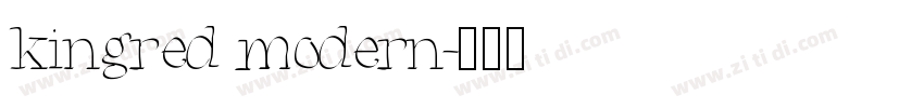 kingred modern字体转换